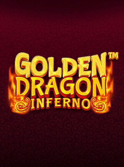 GOLDEN DRAGON INFERNO